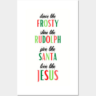 Frosty, Rudolph, Santa, Jesus Posters and Art